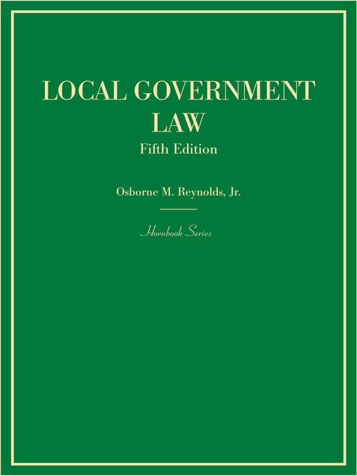 Title details for Local Government Law by Osborne M. Reynolds - Available